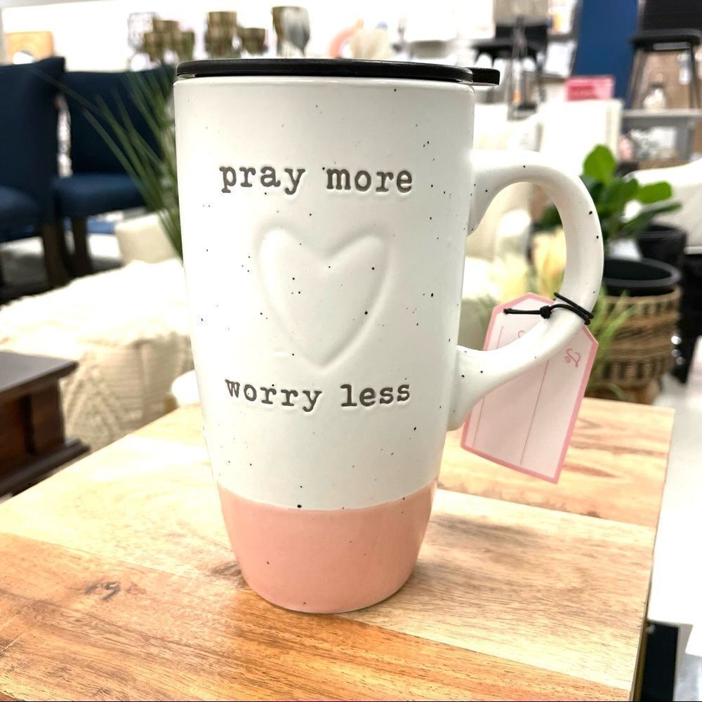 NWT Sheffield home 16 Oz Travel Mug with Lid Pray More Worry Less Pink & White